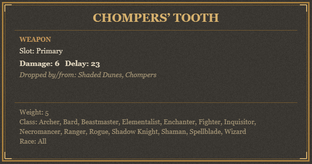 Chompers’ Tooth
