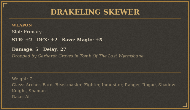 Drakeling Skewer