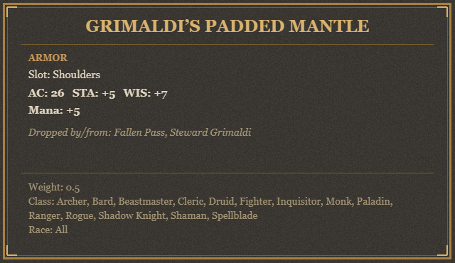 Grimaldi’s Padded Mantle