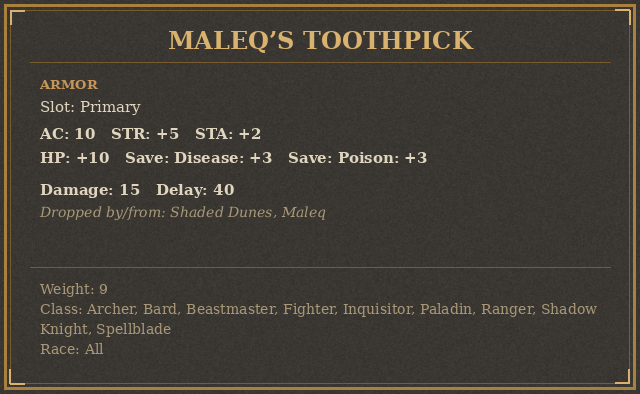 Maleq’s Toothpick