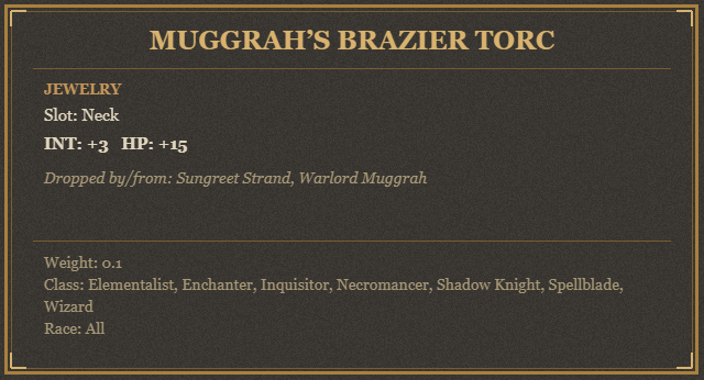 Muggrah’s Brazier Torc