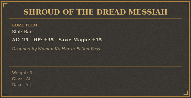 Shroud of the Dread Messiah