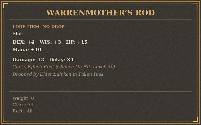 Warrenmother’s Rod