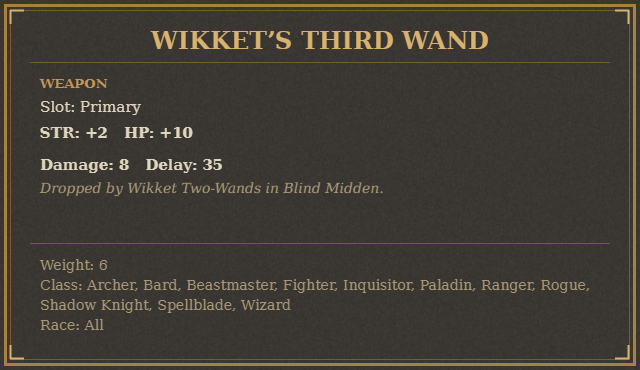 Wikket’s Third Wand